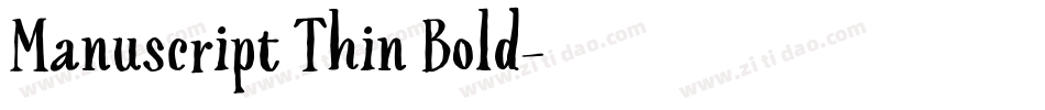 Manuscript Thin Bold字体转换 Manuscript Thin Bold字体转换